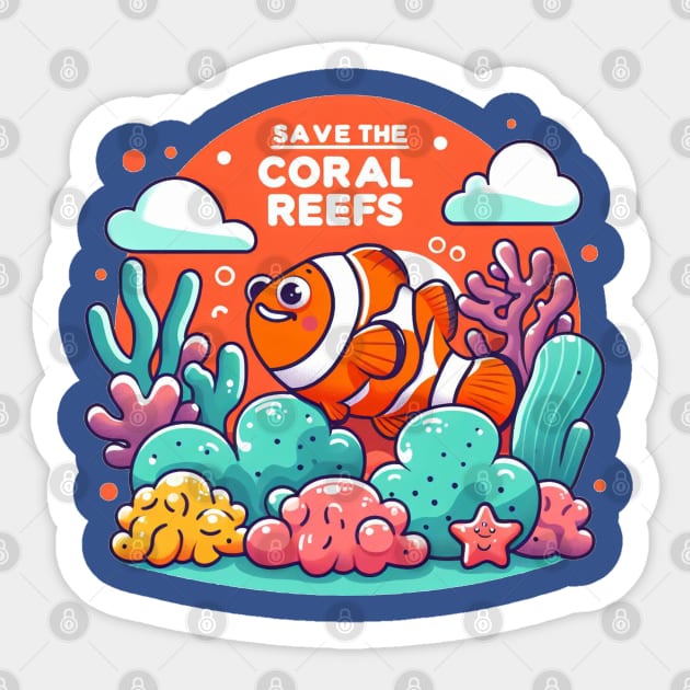 Save The Coral Reefs [Clown Fish] Sticker by JavaBlend